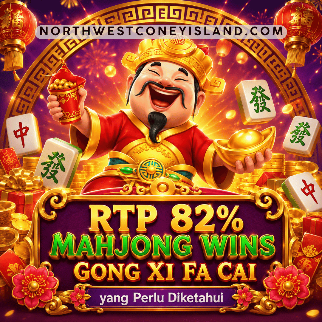 RTP 82% Mahjong Wins Gong Xi Fa Cai yang Perlu Diketahui